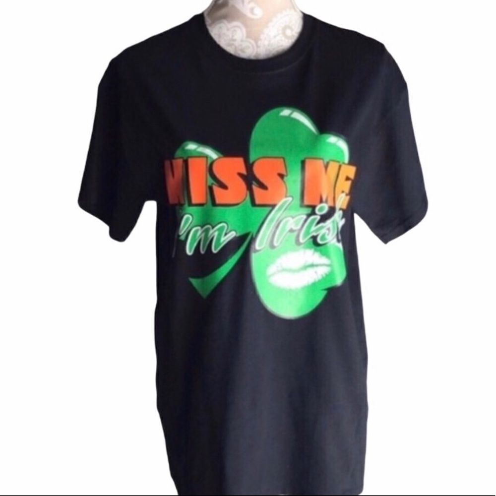 “Kiss Me I’m Irish” T-Shirt NWOT